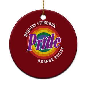 Pride Removes Stubborn Orange Stains Ceramic Ornament Pride Month LGBTQ TS10 1pc Red Print Your Wear