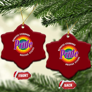 Pride Removes Stubborn Orange Stains Ceramic Ornament Pride Month LGBTQ TS10 Print Your Wear