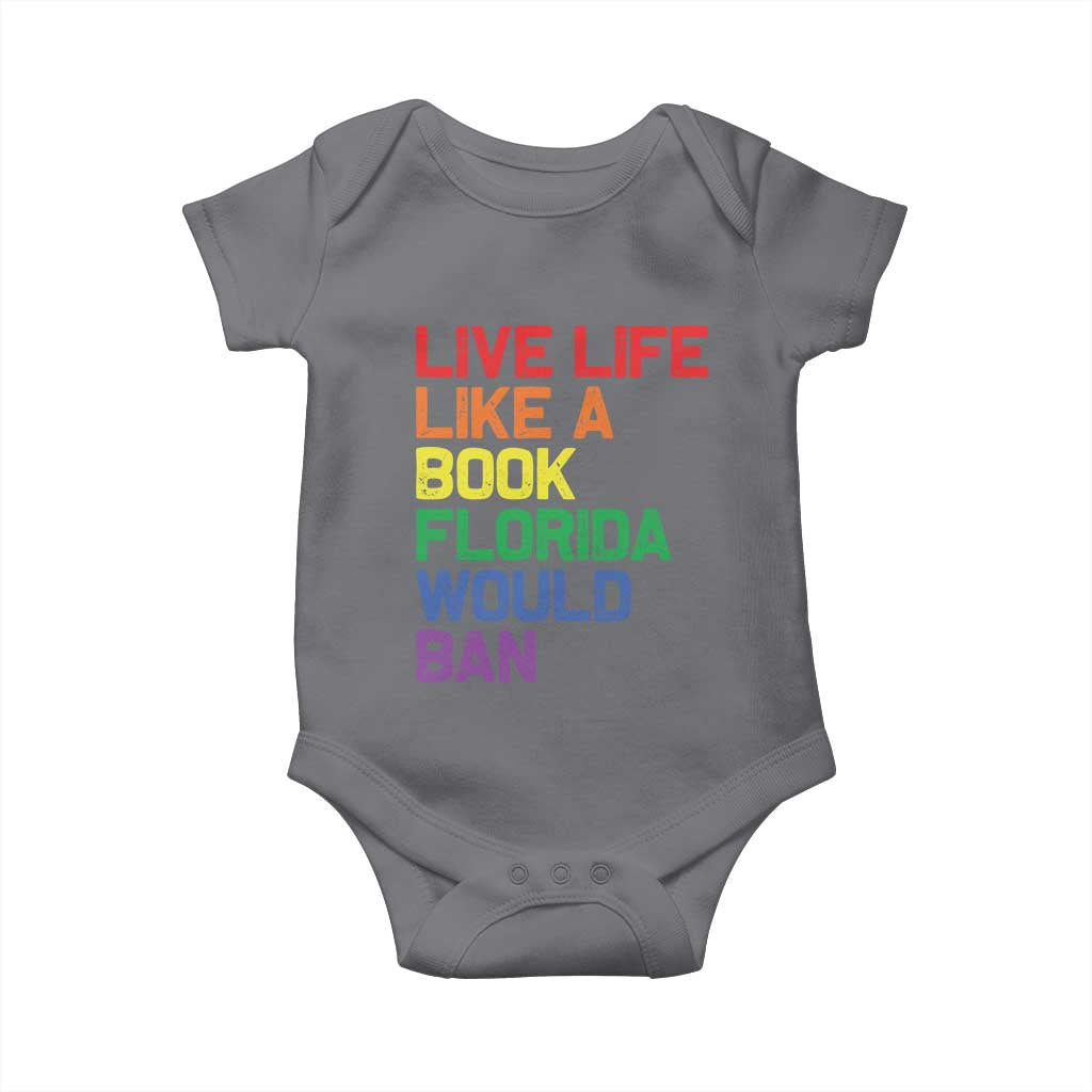 Retro Live Like Book In Florida LGBTQ Subtle Pride Baby Onesie Rainbow LGBTQIA Pride TS10 Charcoal Print Your Wear