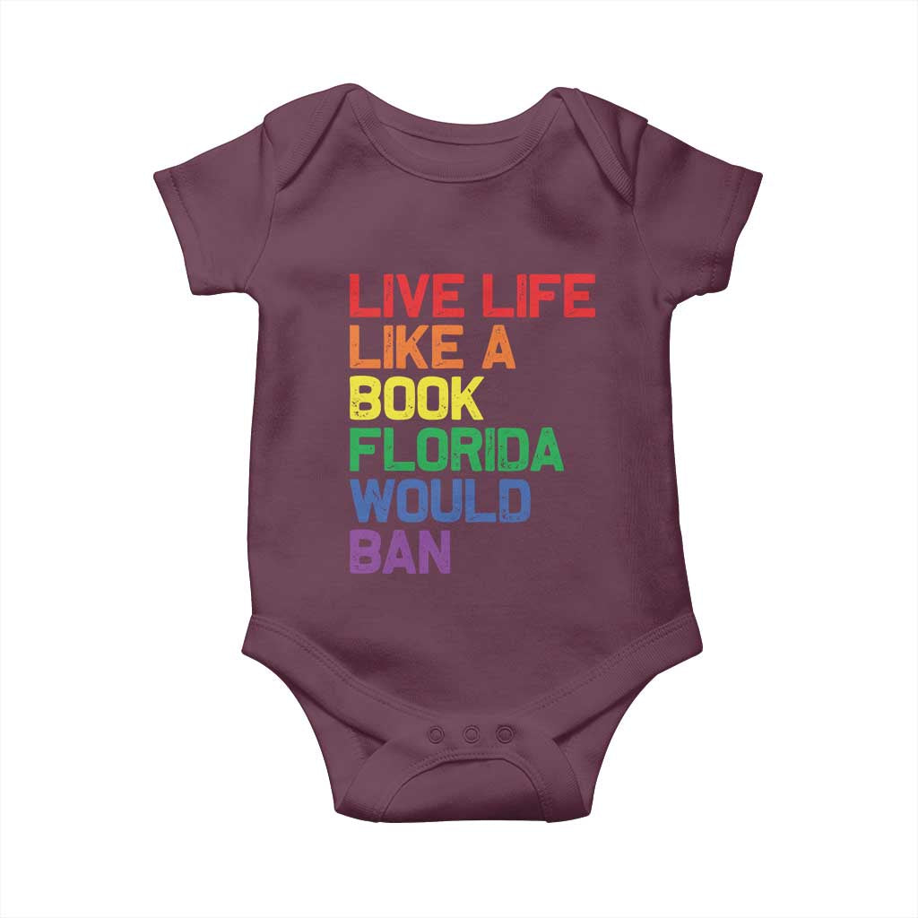 Retro Live Like Book In Florida LGBTQ Subtle Pride Baby Onesie Rainbow LGBTQIA Pride TS10 Maroon Print Your Wear