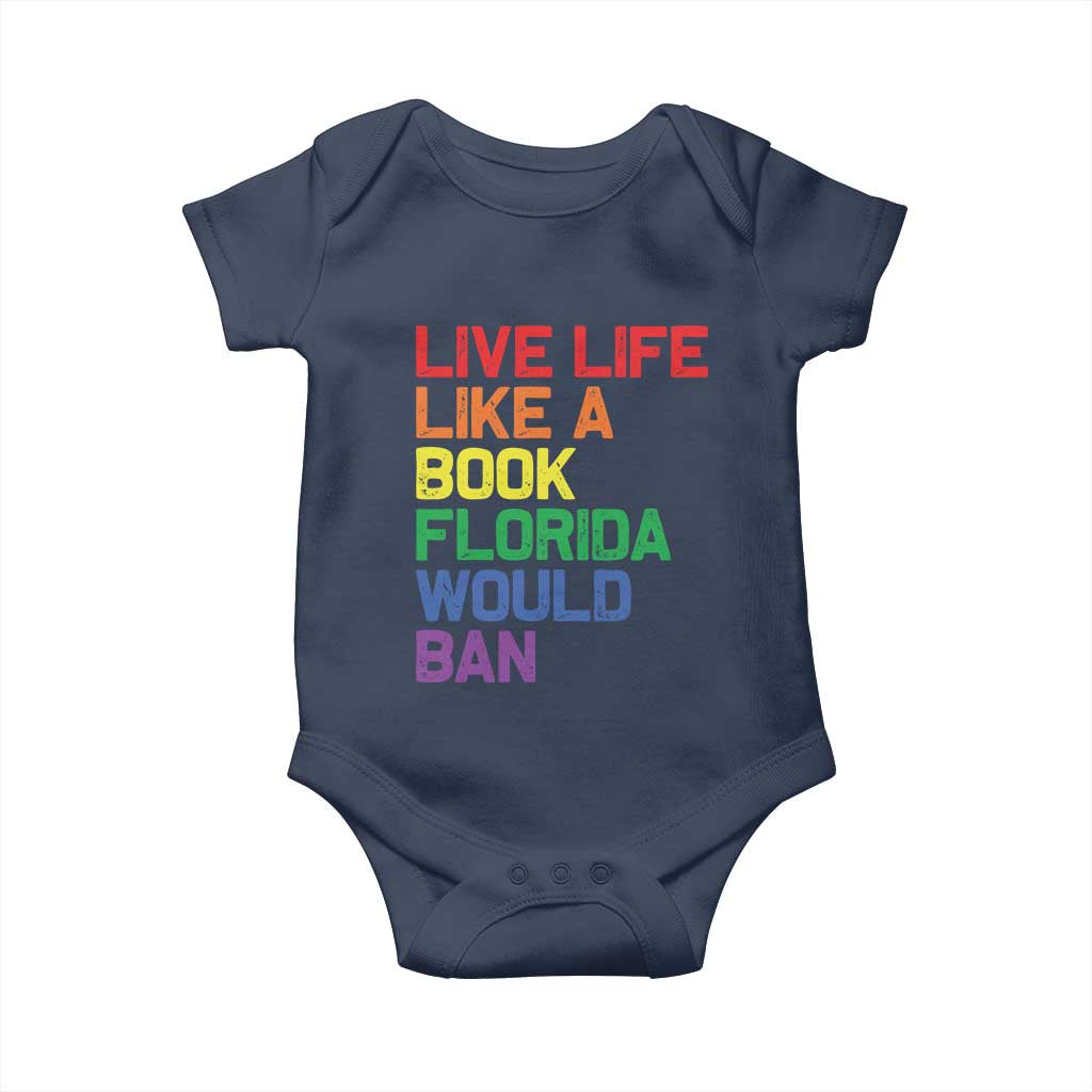 Retro Live Like Book In Florida LGBTQ Subtle Pride Baby Onesie Rainbow LGBTQIA Pride TS10 Navy Print Your Wear