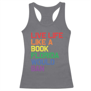 Retro Live Like Book In Florida LGBTQ Subtle Pride Racerback Tank Top Rainbow LGBTQIA Pride TS10 Charcoal Print Your Wear