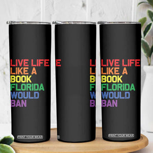 Retro Live Like Book In Florida LGBTQ Subtle Pride Skinny Tumbler Rainbow LGBTQIA Pride TS10 Print Your Wear