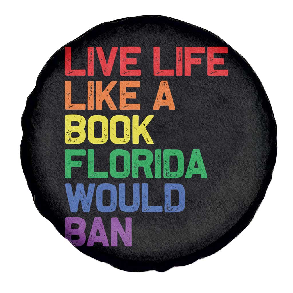 Retro Live Like Book In Florida LGBTQ Subtle Pride Spare Tire Cover Rainbow LGBTQIA Pride TS10 Print Your Wear