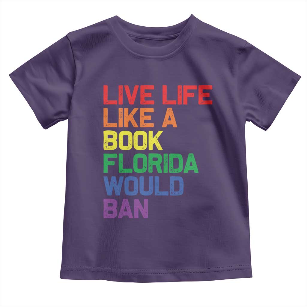 Retro Live Like Book In Florida LGBTQ Subtle Pride Toddler T Shirt Rainbow LGBTQIA Pride TS10 Purple Print Your Wear