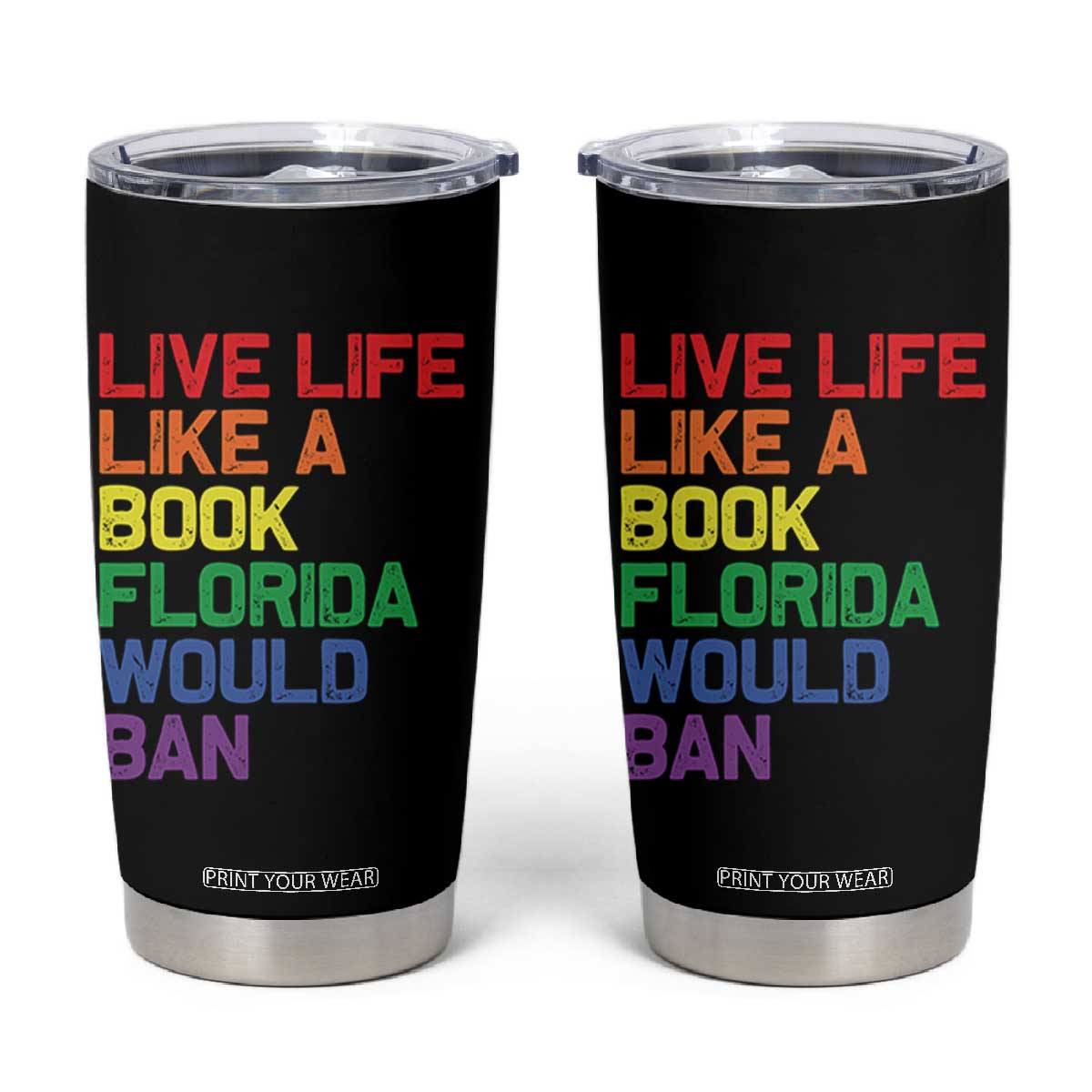 Retro Live Like Book In Florida LGBTQ Subtle Pride Tumbler Cup Rainbow LGBTQIA Pride TS10 Black Print Your Wear