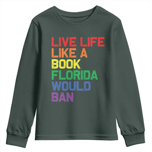 Retro Live Like Book In Florida LGBTQ Subtle Pride Youth Sweatshirt Rainbow LGBTQIA Pride TS10 Dark Forest Green Print Your Wear