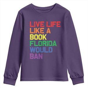 Retro Live Like Book In Florida LGBTQ Subtle Pride Youth Sweatshirt Rainbow LGBTQIA Pride TS10 Purple Print Your Wear