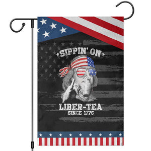 Funny 4th Of July Garden Flag Sippin On Liber Tea Liberty Ben Franklin 1776 USA Flag TS10 Distressed Black Blue Print Your Wear