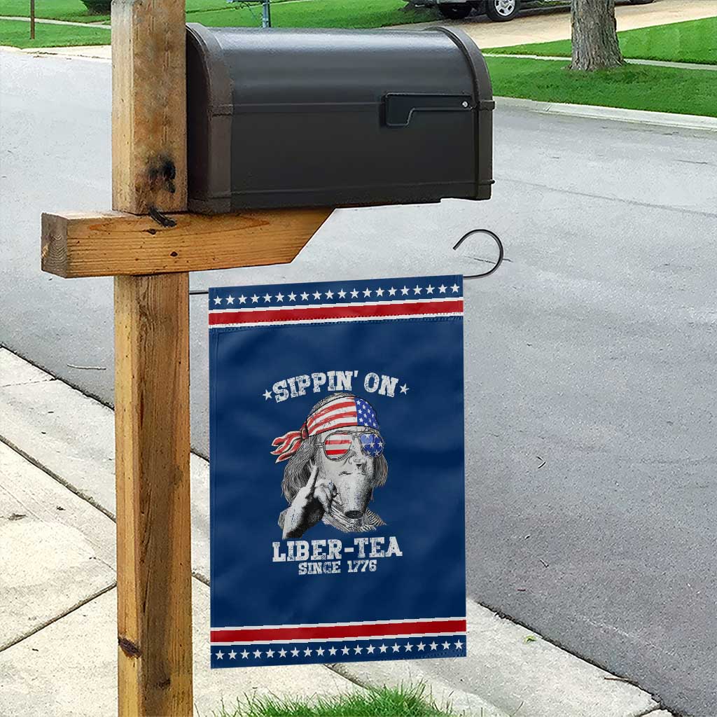 Funny 4th Of July Garden Flag Sippin On Liber Tea Liberty Ben Franklin 1776 USA Flag TS10 Classic Blue Red Print Your Wear