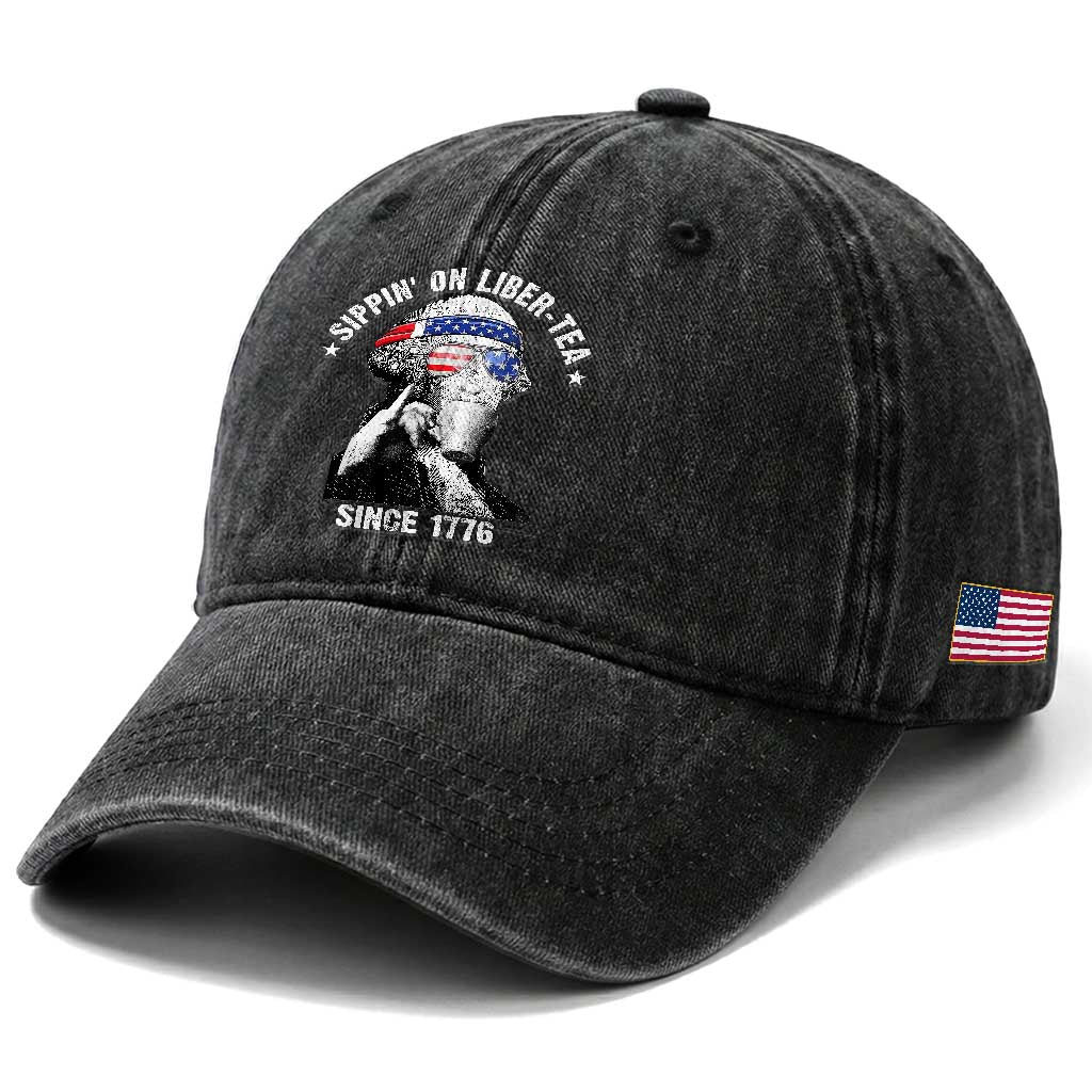 Funny George Washington Washed Cotton Baseball Cap 4th Of July Sippin On Liber Tea Liberty American Flag 1776 TS10 Print Your Wear