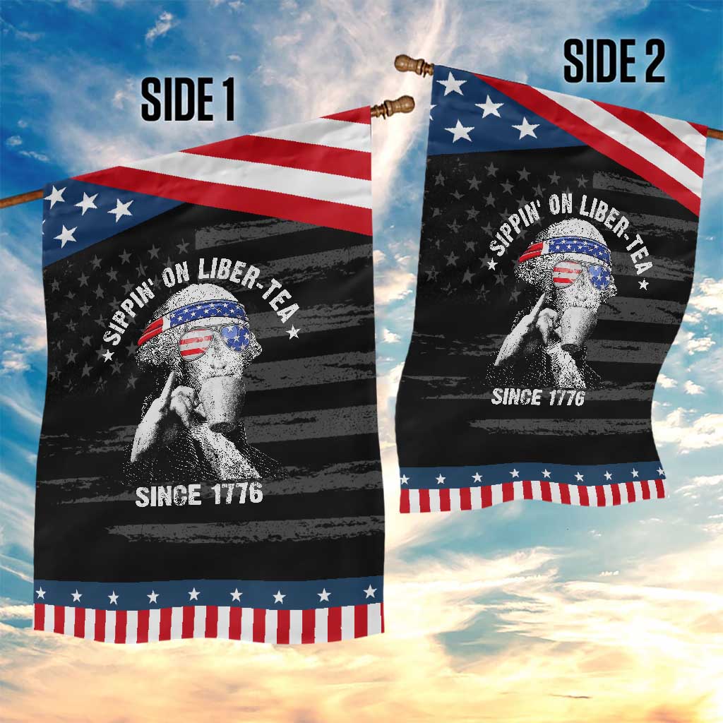 Funny George Washington Garden Flag 4th Of July Sippin On Liber Tea Liberty American Flag 1776 TS10 Print Your Wear
