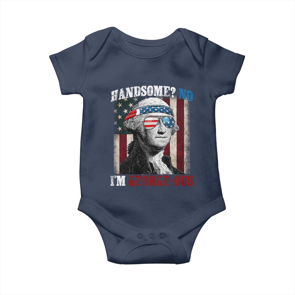 Funny 4th Of July Baby Onesie George Washington Handsome No Georgeous TS10 Navy Print Your Wear