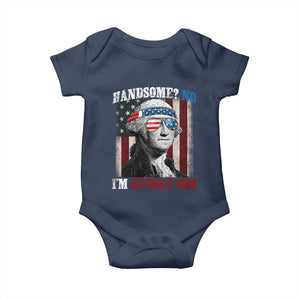 Funny 4th Of July Baby Onesie George Washington Handsome No Georgeous TS10 Navy Print Your Wear