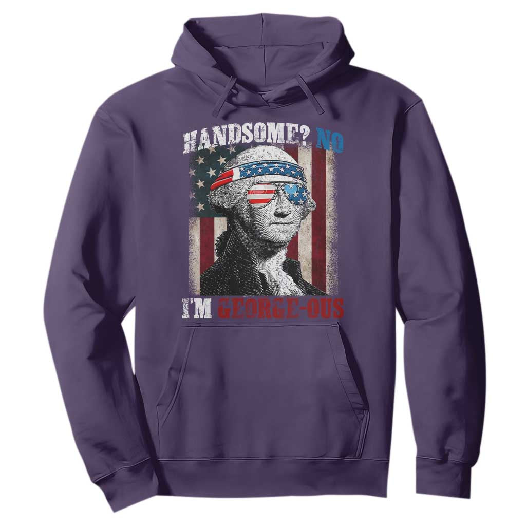 Funny 4th Of July Hoodie George Washington Handsome No Georgeous TS10 Purple Print Your Wear