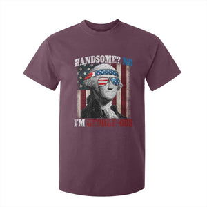 Funny 4th Of July T Shirt For Kid George Washington Handsome No Georgeous TS10 Maroon Print Your Wear