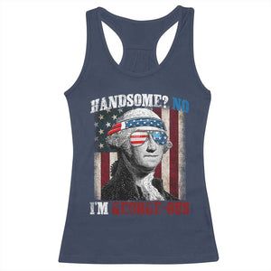 Funny 4th Of July Racerback Tank Top George Washington Handsome No Georgeous TS10 Navy Print Your Wear