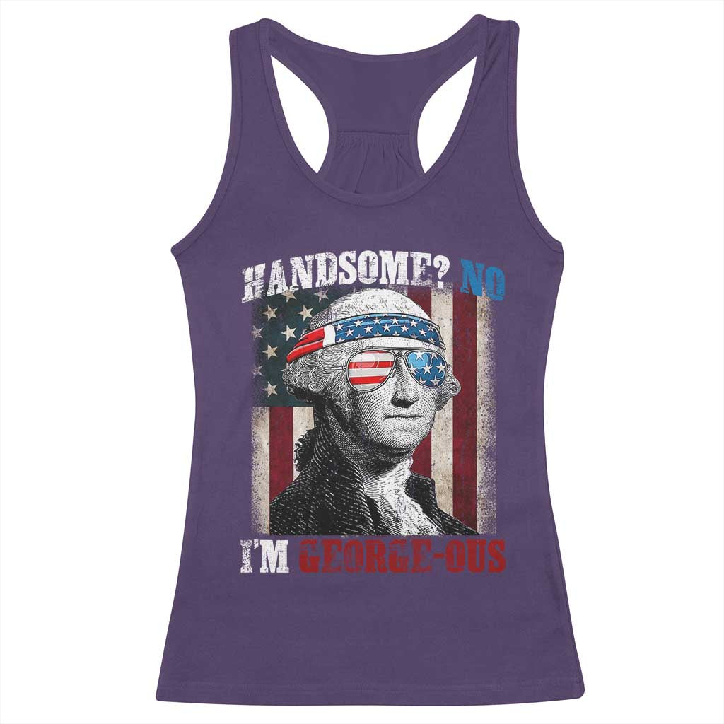 Funny 4th Of July Racerback Tank Top George Washington Handsome No Georgeous TS10 Purple Print Your Wear
