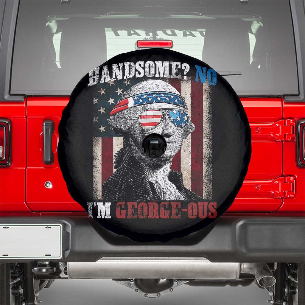 Funny 4th Of July Spare Tire Cover George Washington Handsome No Georgeous TS10 Black Print Your Wear