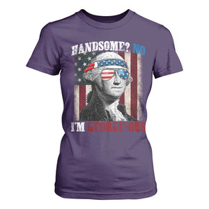 Funny 4th Of July T Shirt For Women George Washington Handsome No Georgeous TS10 Purple Print Your Wear