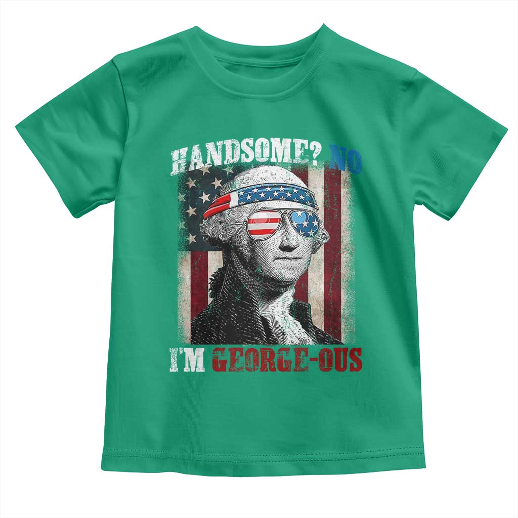 Funny 4th Of July Toddler T Shirt George Washington Handsome No Georgeous TS10 Irish Green Print Your Wear