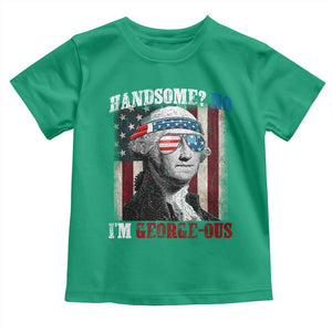 Funny 4th Of July Toddler T Shirt George Washington Handsome No Georgeous TS10 Irish Green Print Your Wear