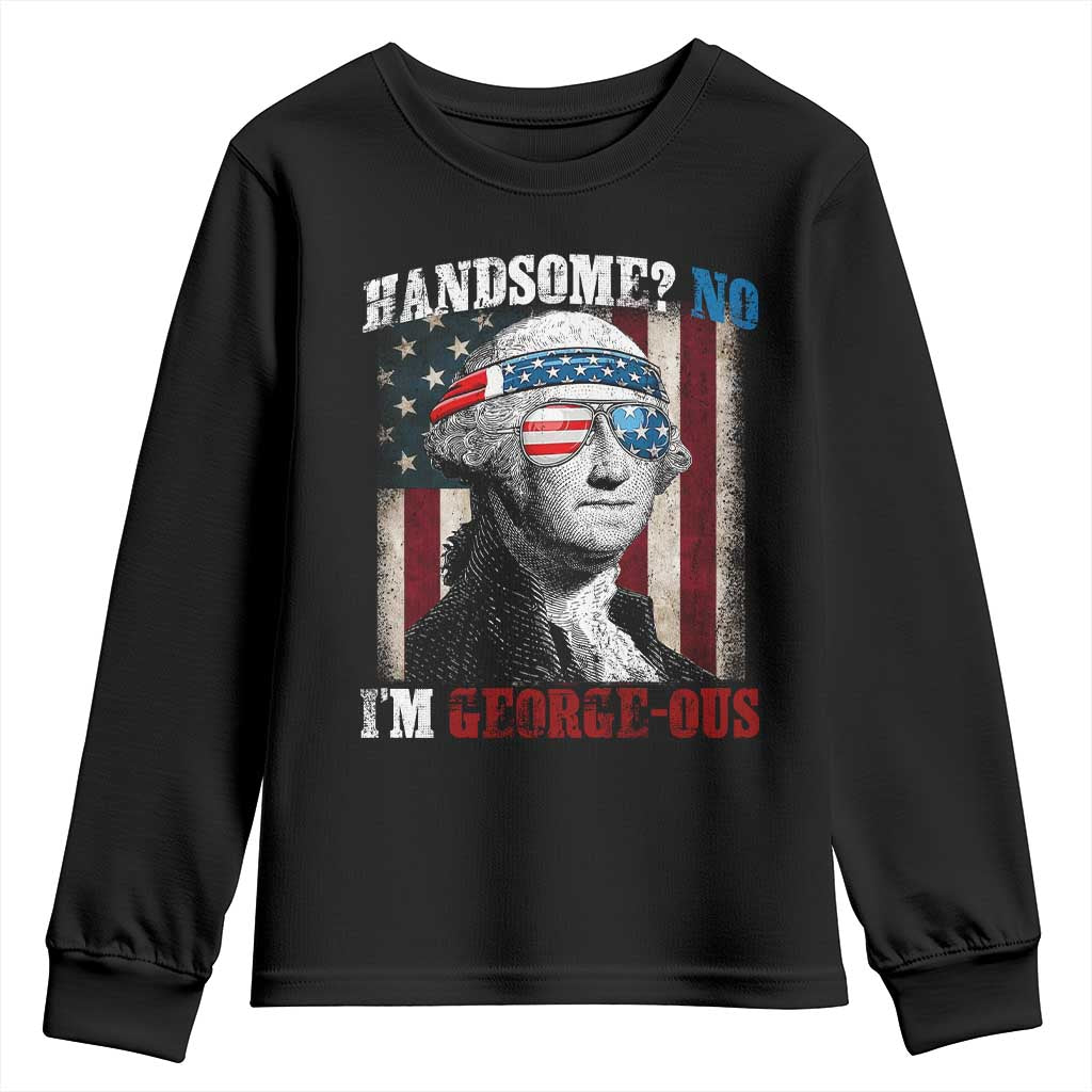 Funny 4th Of July Youth Sweatshirt George Washington Handsome No Georgeous TS10 Black Print Your Wear