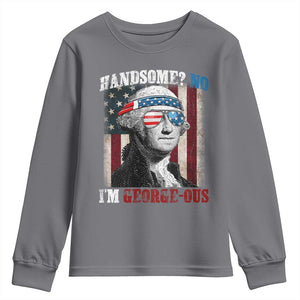 Funny 4th Of July Youth Sweatshirt George Washington Handsome No Georgeous TS10 Charcoal Print Your Wear