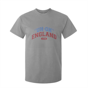 Funny 4th of July T Shirt For Kid Uh Oh England 1776 TS10 Sport Gray Print Your Wear