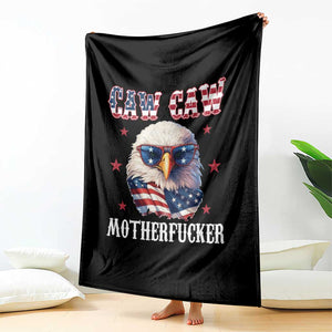 Bald Eagle Patriotic Throw Blanket Caw Caw Motherfucker American Flag TS10 Print Your Wear