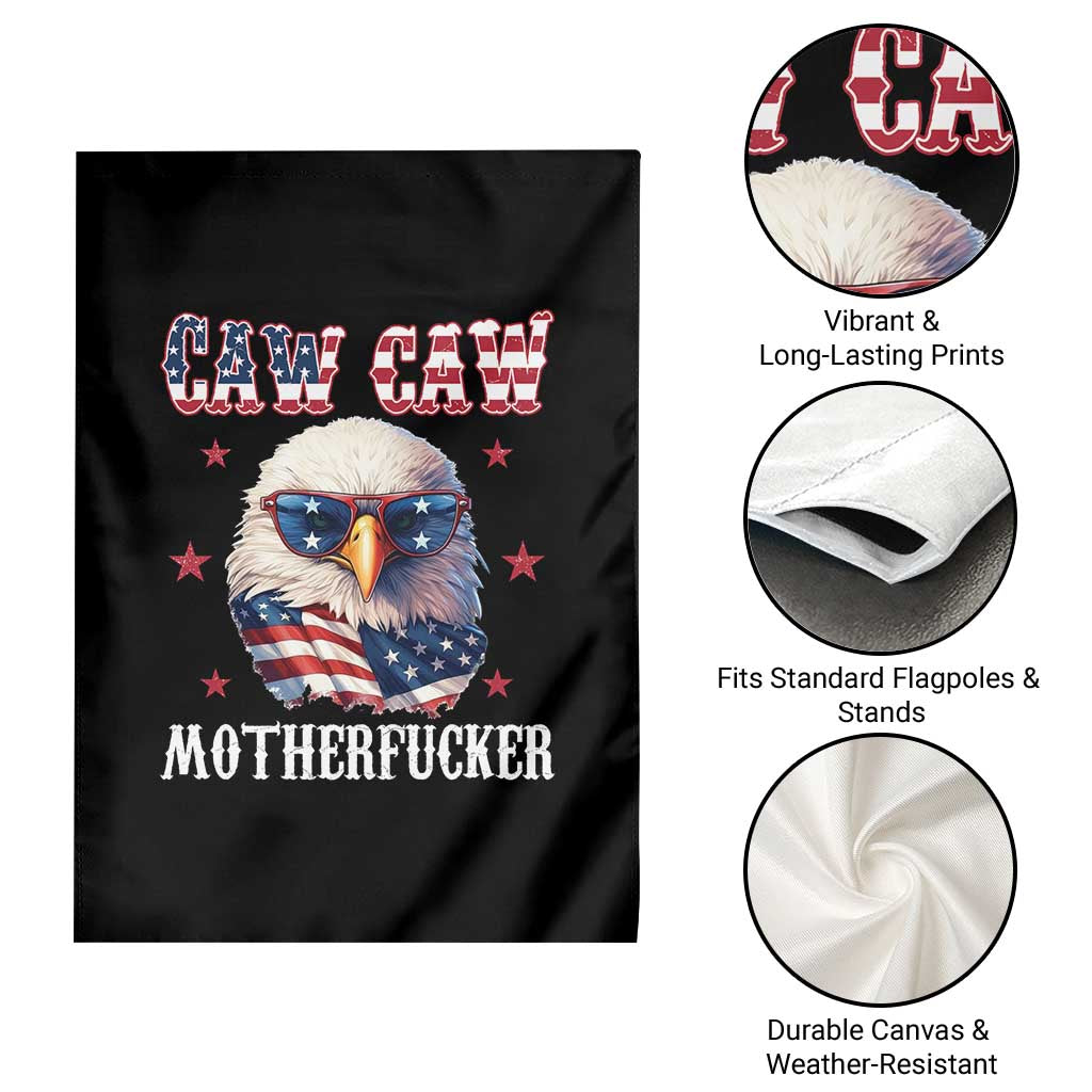 Bald Eagle Patriotic Garden Flag Caw Caw Motherfucker American Flag TS10 Print Your Wear
