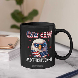 Bald Eagle Patriotic Coffee Mug Caw Caw Motherfucker American Flag TS10 Print Your Wear