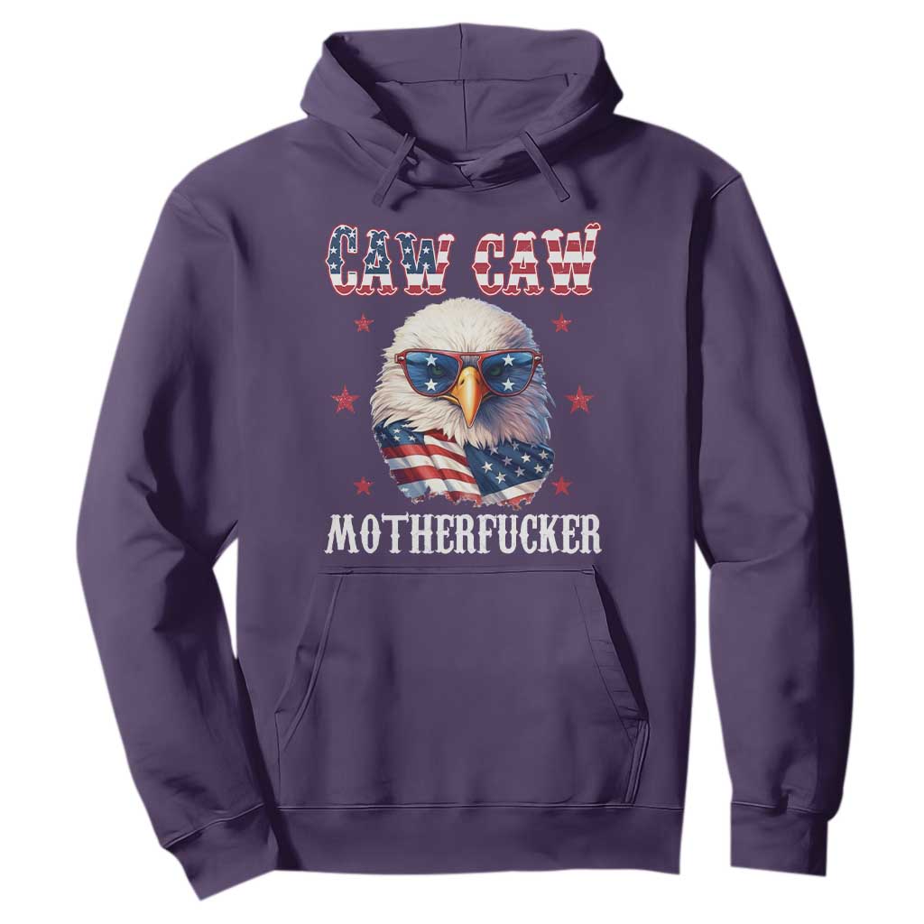 Bald Eagle Patriotic Hoodie Caw Caw Motherfucker American Flag TS10 Purple Print Your Wear