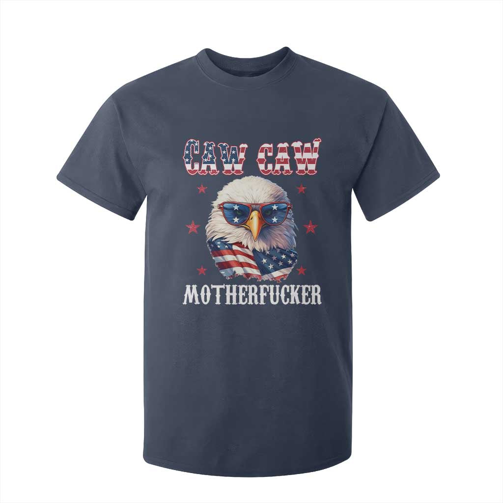 Bald Eagle Patriotic T Shirt For Kid Caw Caw Motherfucker American Flag TS10 Navy Print Your Wear