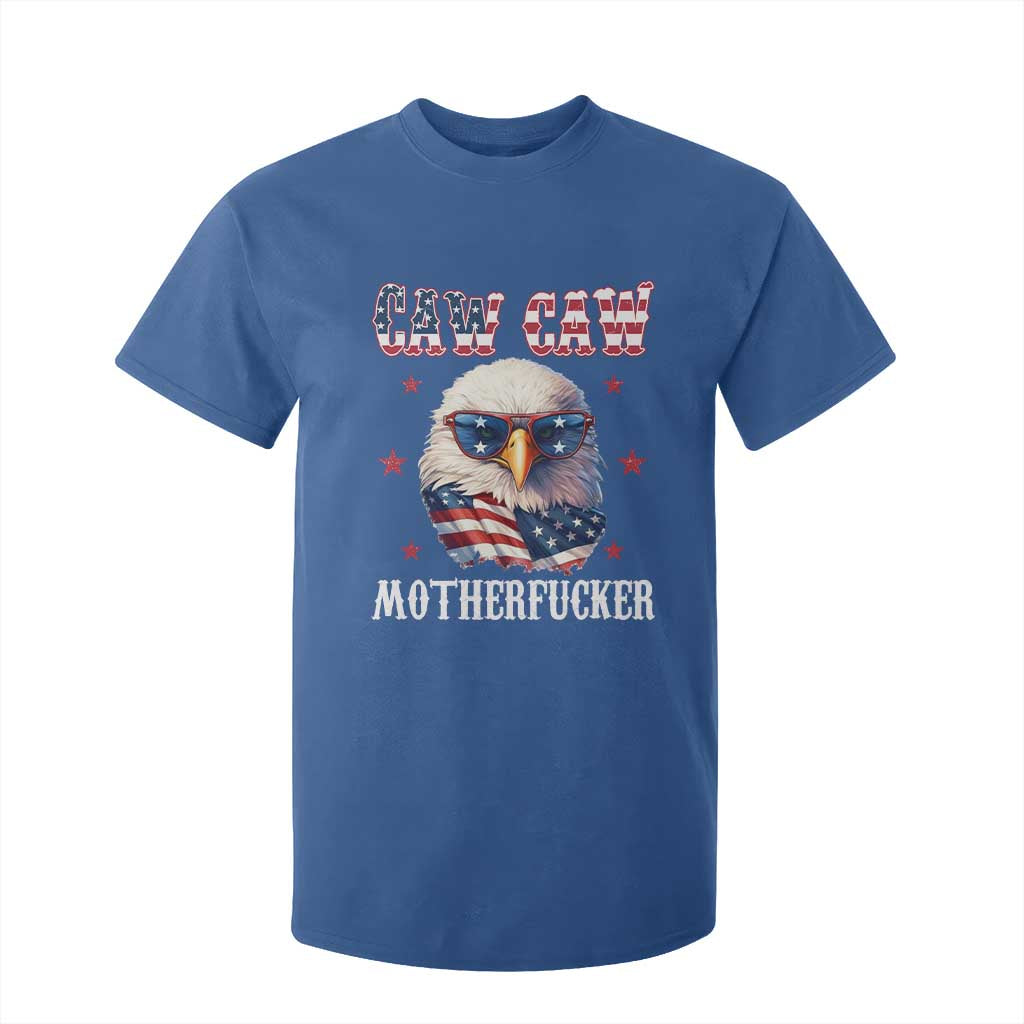 Bald Eagle Patriotic T Shirt For Kid Caw Caw Motherfucker American Flag TS10 Royal Blue Print Your Wear