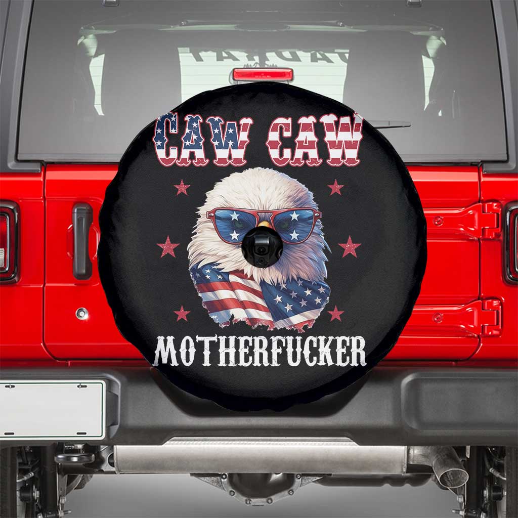 Bald Eagle Patriotic Spare Tire Cover Caw Caw Motherfucker American Flag TS10 Black Print Your Wear