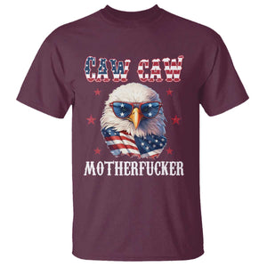 Bald Eagle Patriotic T Shirt Caw Caw Motherfucker American Flag TS10 Maroon Print Your Wear