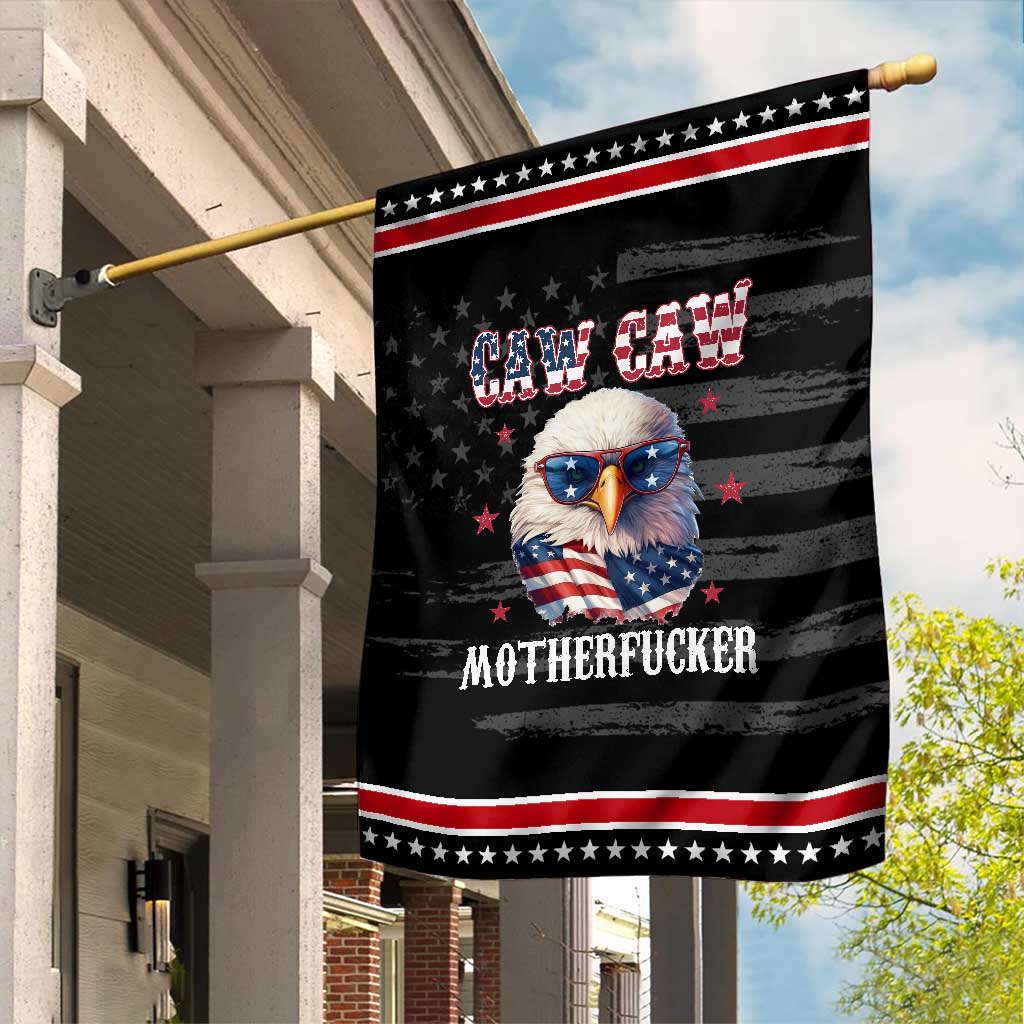 Bald Eagle Patriotic Garden Flag Caw Caw Motherfucker American Flag TS10 Distressed Black Red Print Your Wear