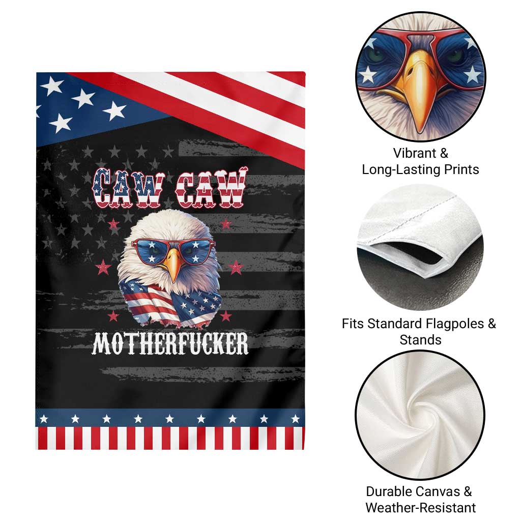 Bald Eagle Patriotic Garden Flag Caw Caw Motherfucker American Flag TS10 Print Your Wear