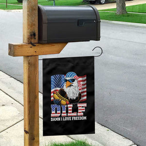 Funny Patriotic 4th Of July Garden Flag Eagle DILF Damn I Love Freedom TS10 Print Your Wear