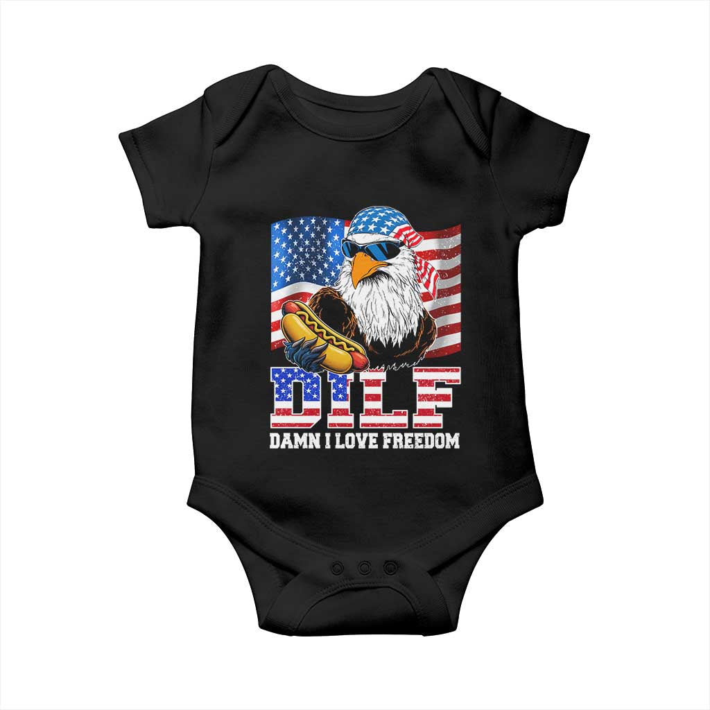 Funny Patriotic 4th Of July Baby Onesie Eagle DILF Damn I Love Freedom TS10 Black Print Your Wear