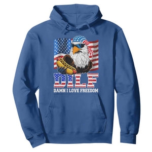 Funny Patriotic 4th Of July Hoodie Eagle DILF Damn I Love Freedom TS10 Royal Blue Print Your Wear