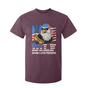 Funny Patriotic 4th Of July T Shirt For Kid Eagle DILF Damn I Love Freedom TS10 Maroon Print Your Wear