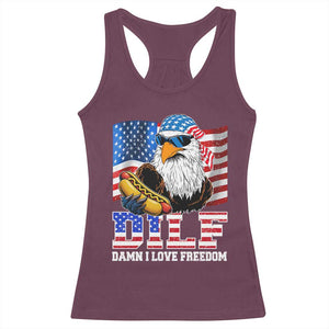 Funny Patriotic 4th Of July Racerback Tank Top Eagle DILF Damn I Love Freedom TS10 Maroon Print Your Wear