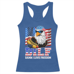 Funny Patriotic 4th Of July Racerback Tank Top Eagle DILF Damn I Love Freedom TS10 Royal Blue Print Your Wear