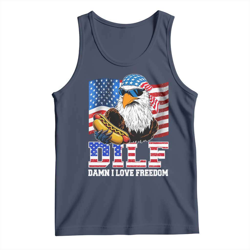 Funny Patriotic 4th Of July Tank Top Eagle DILF Damn I Love Freedom TS10 Navy Print Your Wear