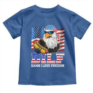 Funny Patriotic 4th Of July Toddler T Shirt Eagle DILF Damn I Love Freedom TS10 Royal Blue Print Your Wear