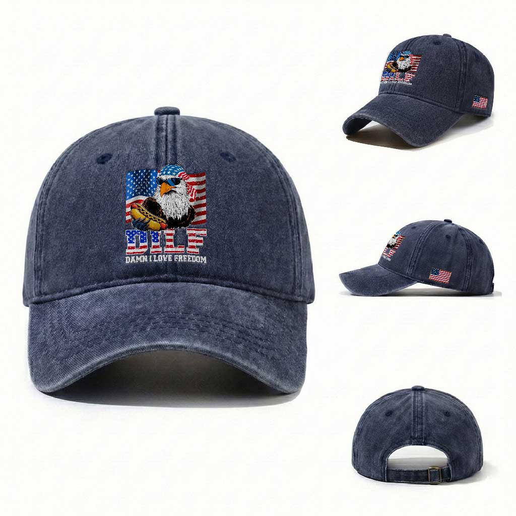 Funny Patriotic 4th Of July Washed Cotton Baseball Cap Eagle DILF Damn I Love Freedom TS10 Washed Cap Universal Fit Navy Print Your Wear