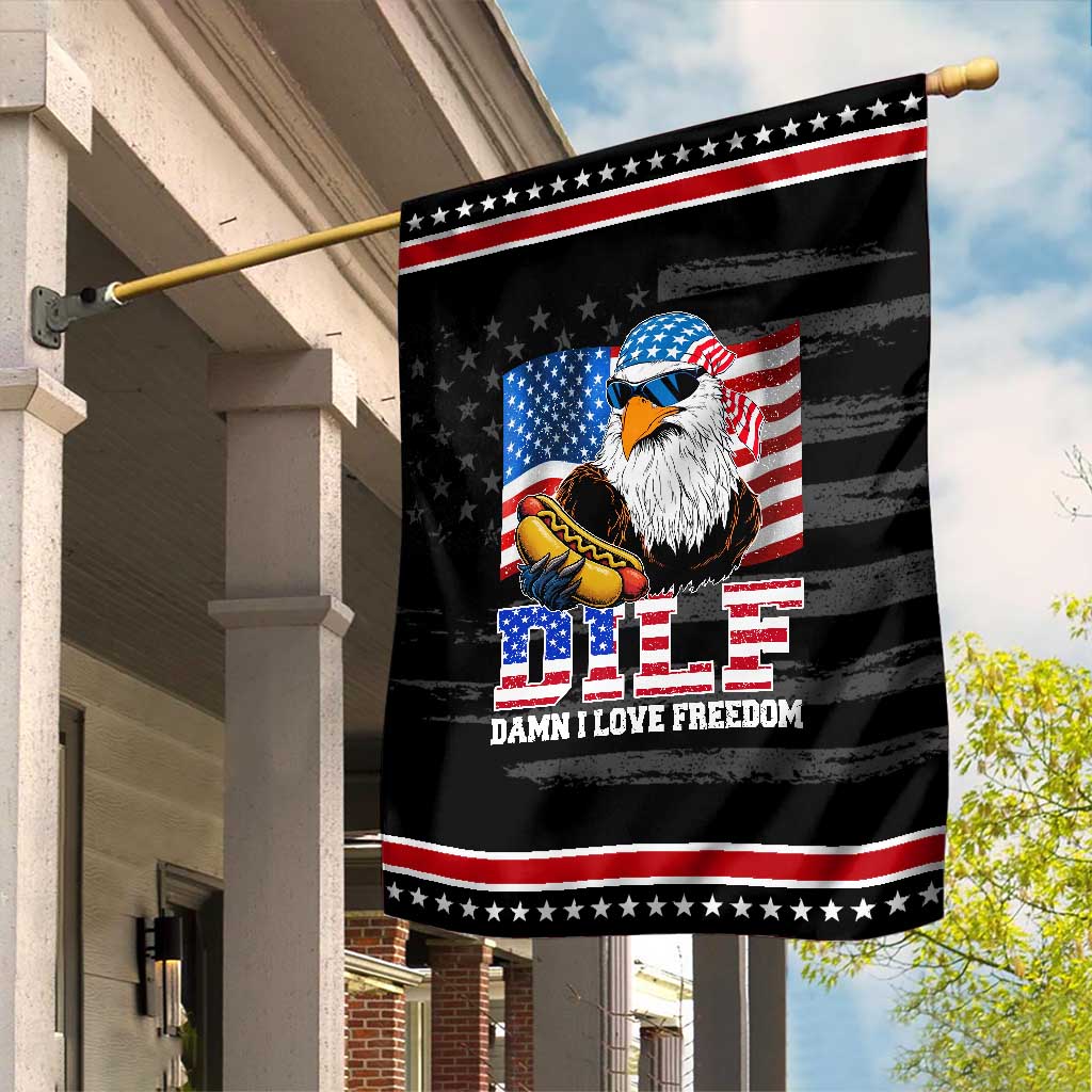 Funny Patriotic 4th Of July Garden Flag Eagle DILF Damn I Love Freedom TS10 Distressed Black Red Print Your Wear