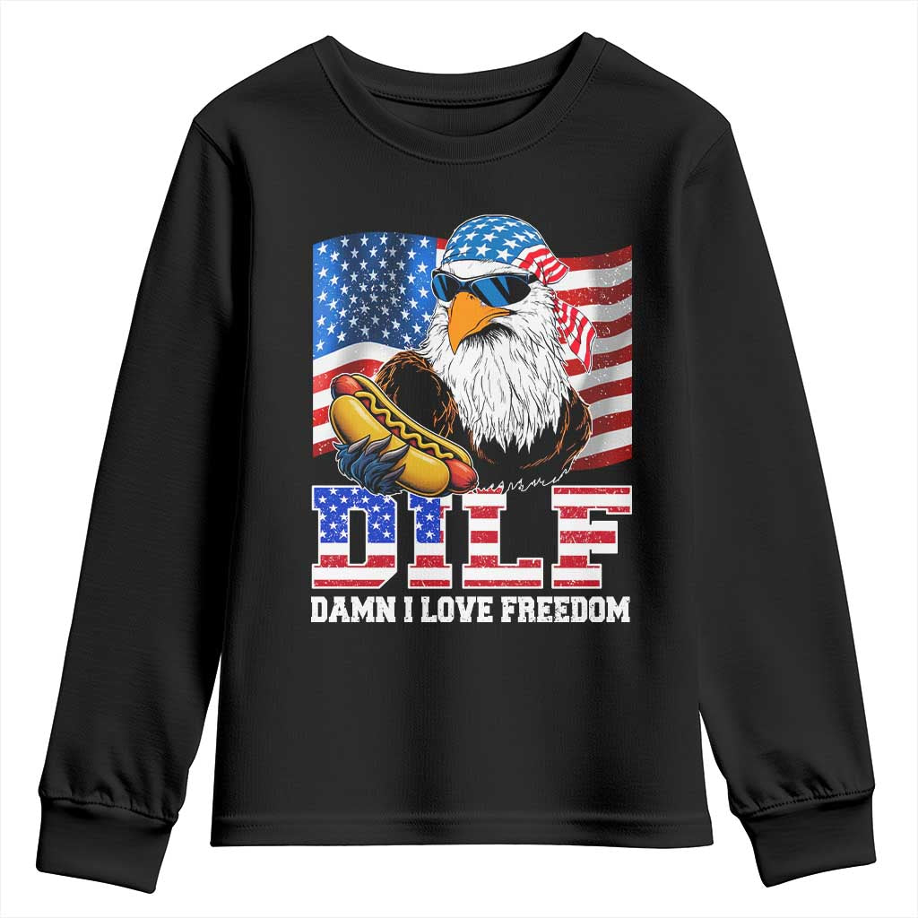 Funny Patriotic 4th Of July Youth Sweatshirt Eagle DILF Damn I Love Freedom TS10 Black Print Your Wear